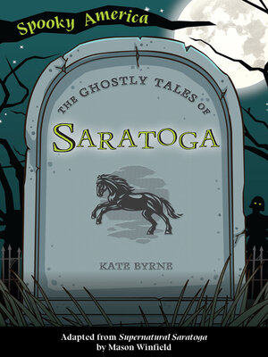 cover image of The Ghostly Tales of Saratoga
